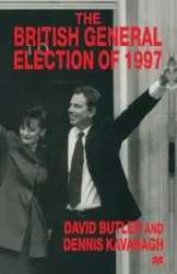 The British General Election of 1997 - David Butler