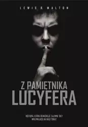 Z pamiętnika Lucyfera w.2017 - Walton Lewis R.