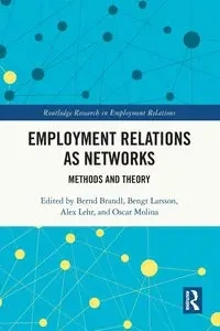 Employment Relations as Networks - Brandl Bernd