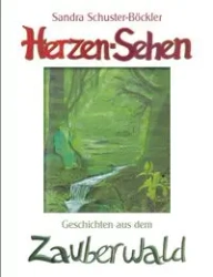 Herzen-Sehen - Sandra Schuster-Böckler