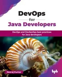 DevOps for Java Developers - Kumar Neeraj