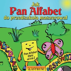 eBook Jak Pan Alfabet do przedszkola maszerował - Lech Tkaczyk