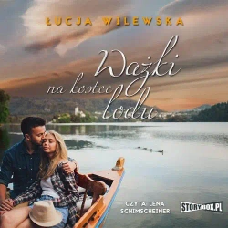 audiobook Ważki na kostce lodu - Łucja Wilewska