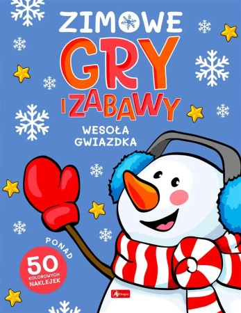 Zimowe gry i zabawy. Wesoła gwiazdka - praca zbiorowa