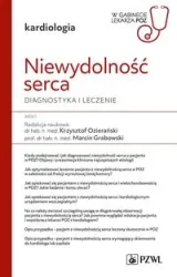 Niewydolność serca. W gabinecie lekarza POZ - Krzysztof Ozierański, Marcin Grabowski