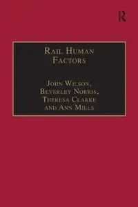 Rail Human Factors - Wilson John