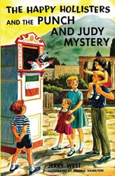 The Happy Hollisters and the Punch and Judy Mystery - Jerry West