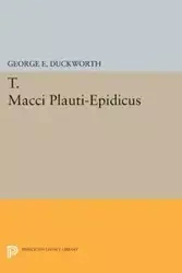 T. Macci Plauti-Epidicus - George E. Duckworth