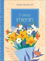 Z okazji imienin - Roman Mleczko SSP