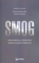 Smog. Konsekwencje zdrowotne zanieczyszczeń... - Henryk Mazurek