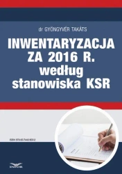 eBook Inwentaryzacja za 2016 r. według stanowiska KSR - Gyongyver Takats