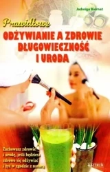 Prawidłowe odżywianie a zdrowie... - Jadwiga Biernat
