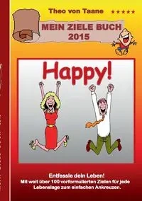 Happy - Wünsch Dir was! - Theo von Taane