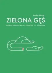 Zielona Gęś - Kasia Mazur