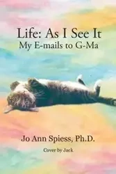 Life - Ph.D. Jo Ann Spiess