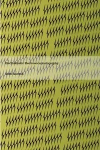 Electrokinetic Electroencephalography - Quranti Shah