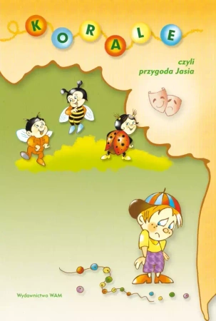 Korale czyli przygoda Jasia - s. Adriana Miś