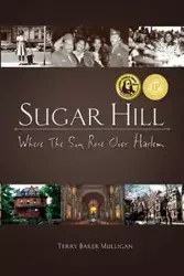 Sugar Hill - Terry Mulligan Baker