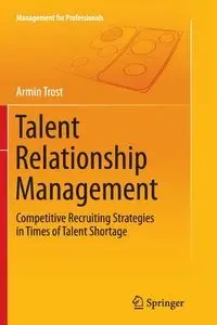 Talent Relationship Management - Trost Armin
