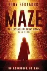 Maze - Tony Bertauski