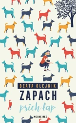 eBook Zapach psich łap - Beata Olejnik epub mobi