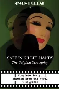 Safe In Killer Hands - Gwen Hullah