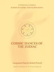 Cosmic Dances of the Zodiac - Paul Lacquanna