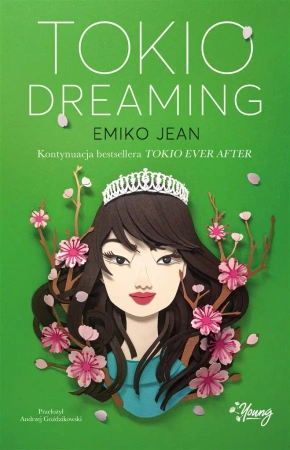 Tokio Dreaming - Emiko Jean