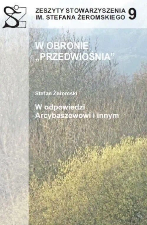 W obronie  "Przedwiośnia" - PRACA ZBIOROWA