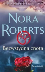 Bezwstydna cnota pocket - Nora Roberts