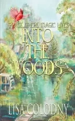 Place Where Magic Lives - Lisa Colodny