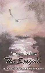 The Seagull - Anton Chekov