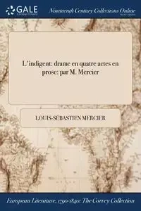 L'indigent - Mercier Louis-Sébastien