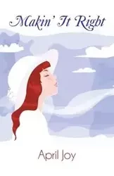 Makin' It Right - April Joy