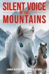 Silent Voice in the Mountains - Linda Sloan