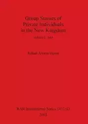 Group Statues of Private Individuals in the New Kingdom, Volume I - Assem Hema Rehab