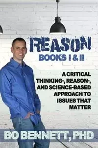 Reason - Bennett Bo PhD