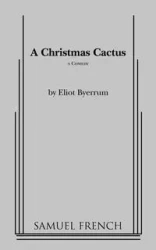 A Christmas Cactus - Byerrum Eliot
