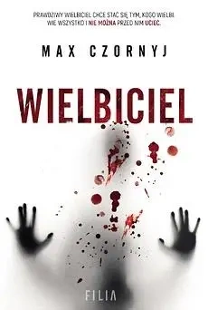 Wielbiciel - Max Czornyj