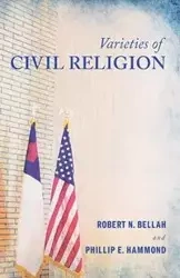 Varieties of Civil Religion - Robert N. Bellah