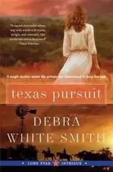 Texas Pursuit - Debra Smith White