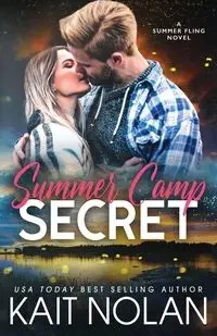 Summer Camp Secret - Nolan Kait
