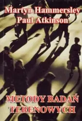 Metody badań terenowych - Martyn Hammersley, Paul Atkinson