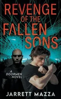 Revenge of the Fallen Sons - Jarrett Mazza