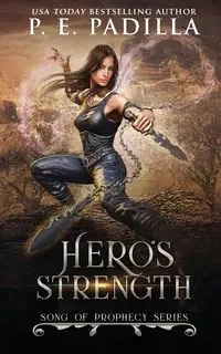 Hero's Strength - Padilla P.E.