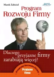 Program Rozwoju Firmy (Wersja elektroniczna (PDF)) - Marek Zabiciel