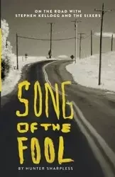 Song of the Fool - Hunter Sharpless
