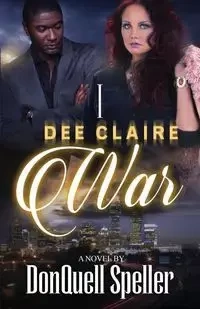I Dee Claire War - Speller DonQuell