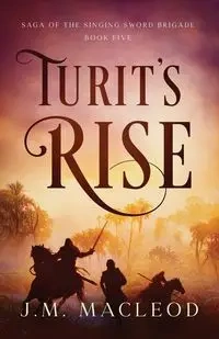 Turit's Rise - MacLeod J.M.