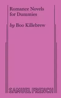 Romance Novels for Dummies - Killebrew Boo